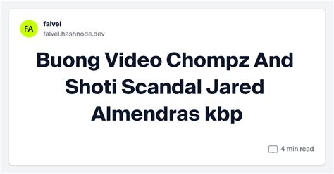 Nagbabagang Isyu: Shoti, Chompz, at Jared Almendras sa Isang .